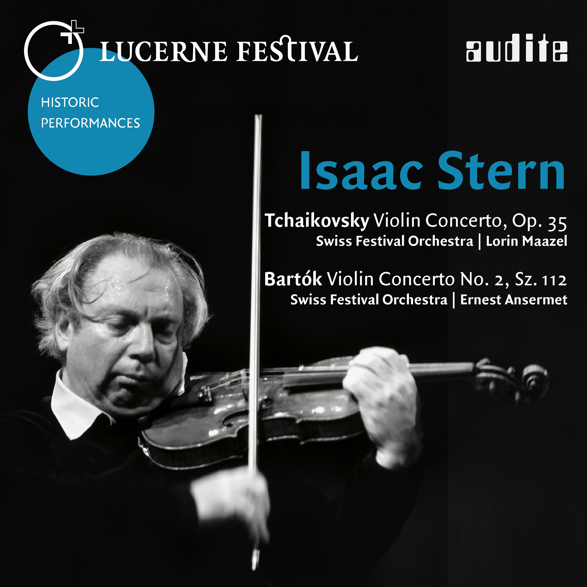 Tchaikovsky: Violin Concerto, Op. 35 - Bartók: Violin Concerto No. 2, Sz. 112 (Lucerne Festival Historic Performances, Vol. II)