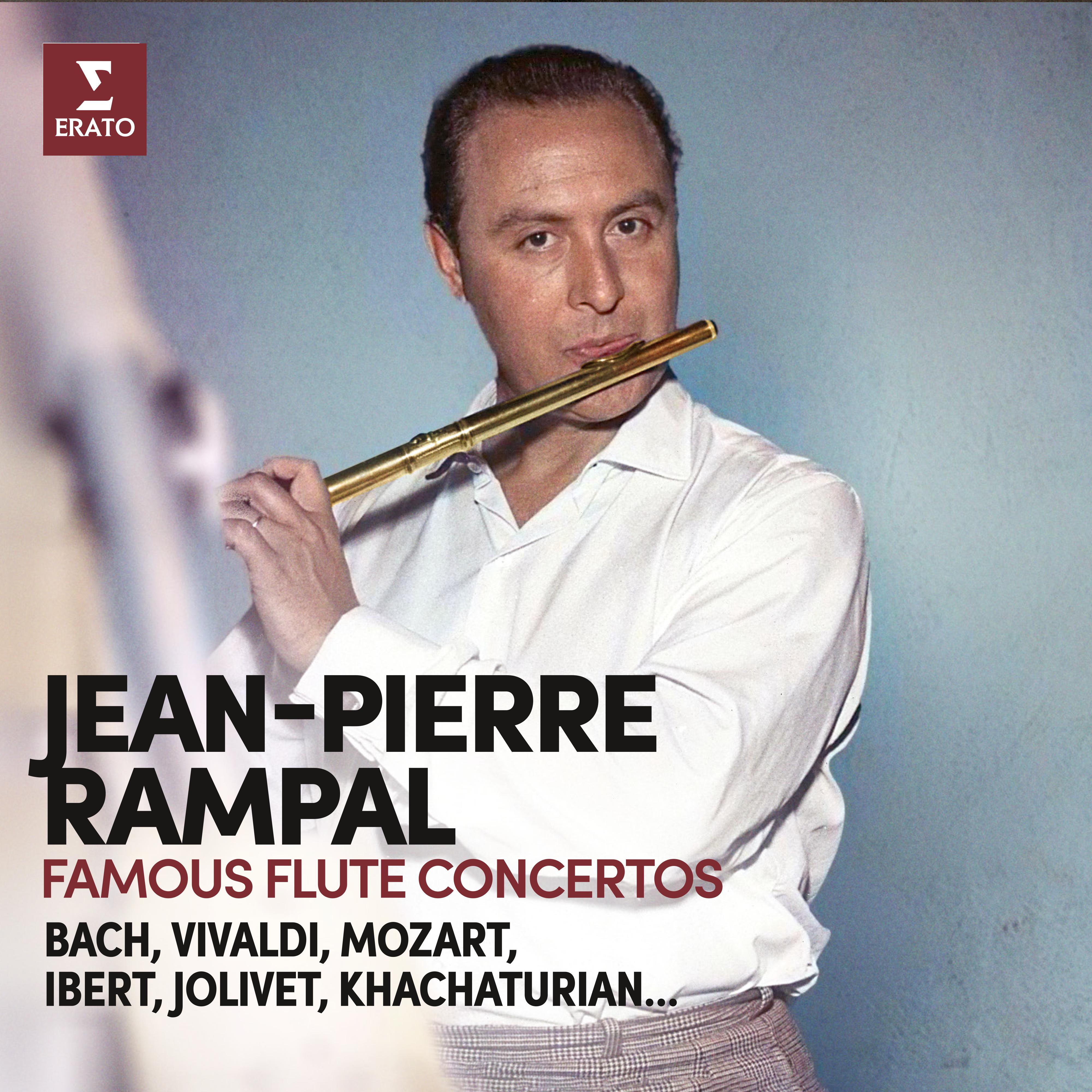 Jean-Pierre Rampal - Flute Concerto in D Minor, Op. 46b:I. Allegro con fermezza (Transcr. Rampal of Violin Concerto)