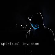 Spiritual Invasion