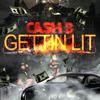 Cash B - Gettin' Lit