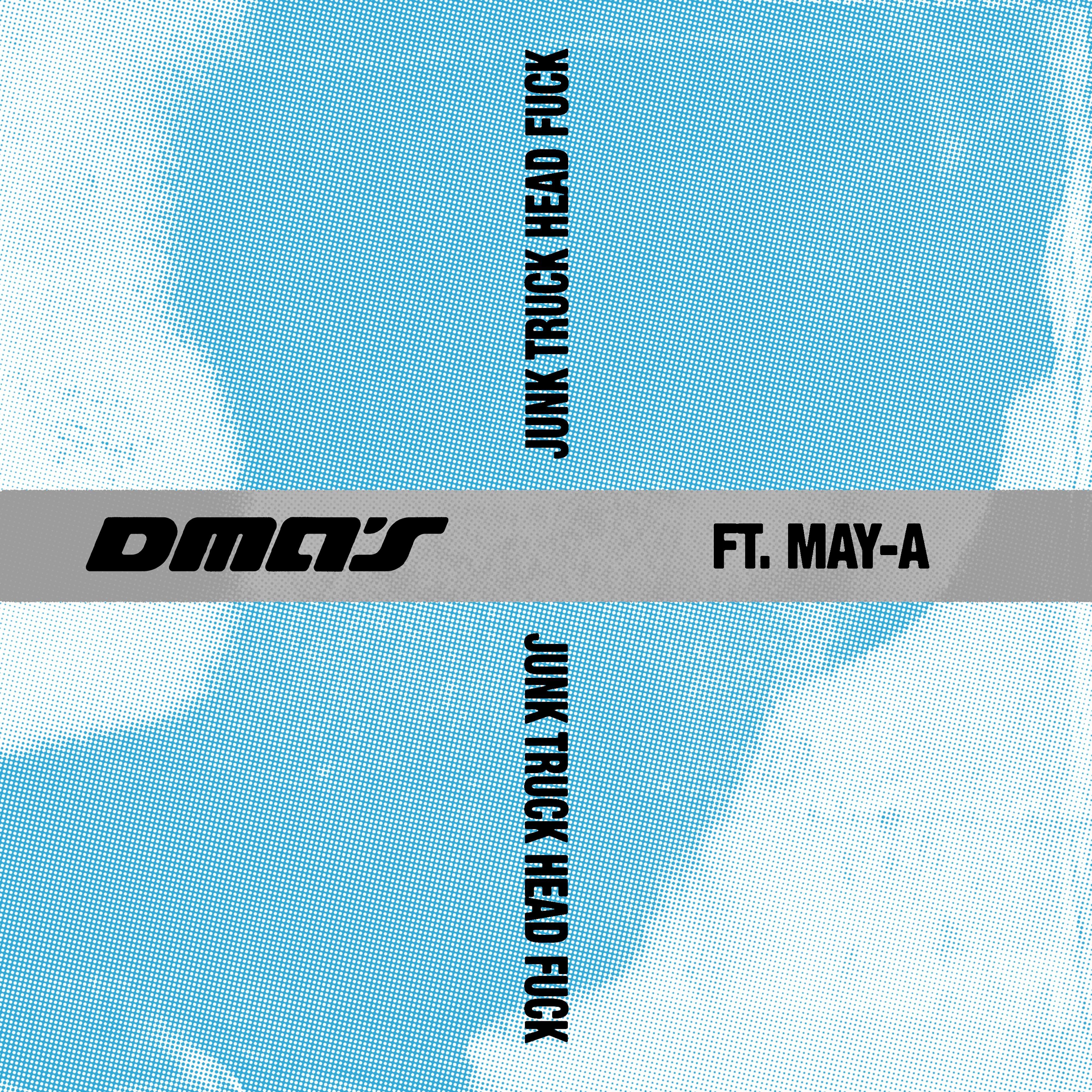 Junk Truck Head **** (feat. MAY-A)