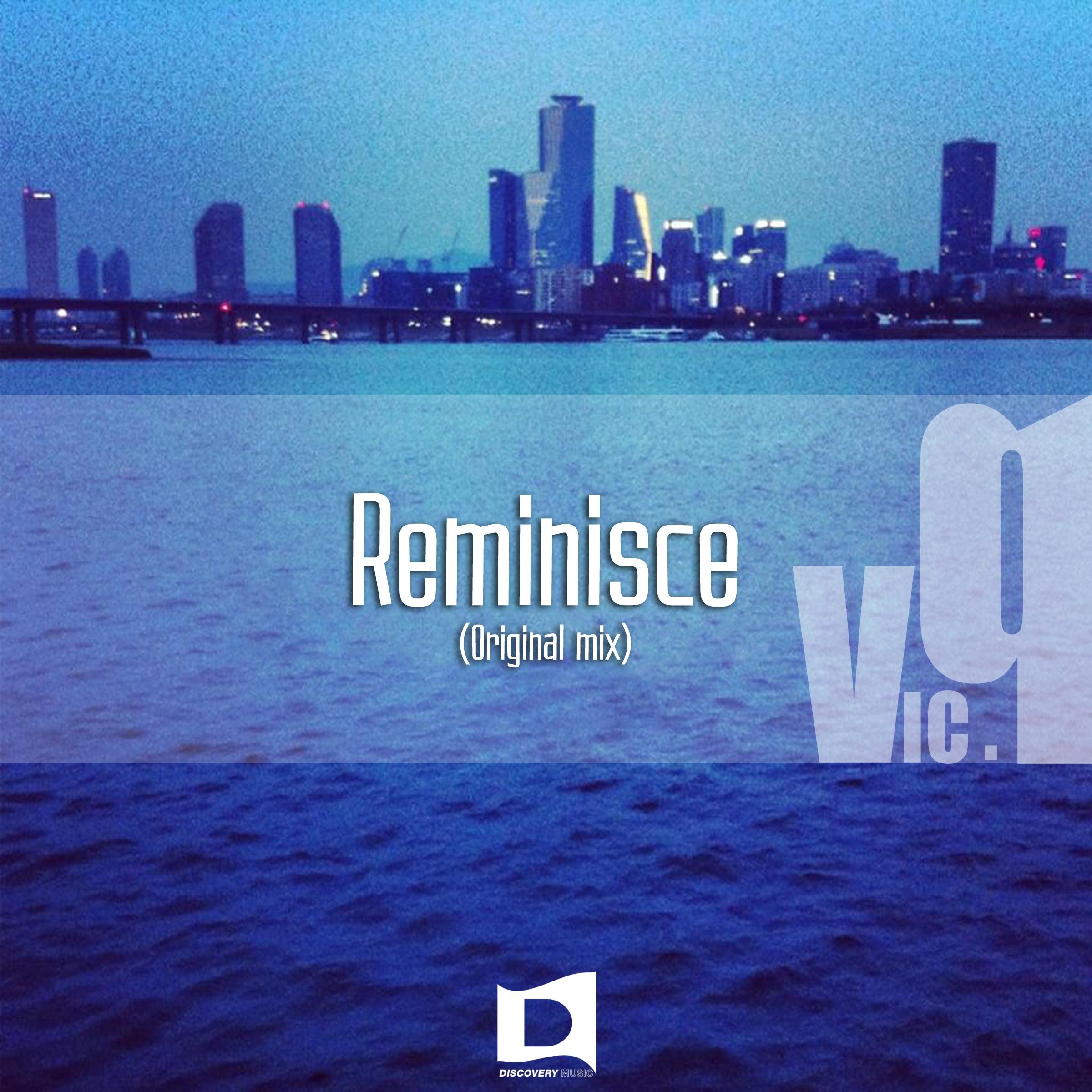 Reminisce