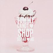 TOMMY CANDY SHOP ♡ SUGAR ♡ ME