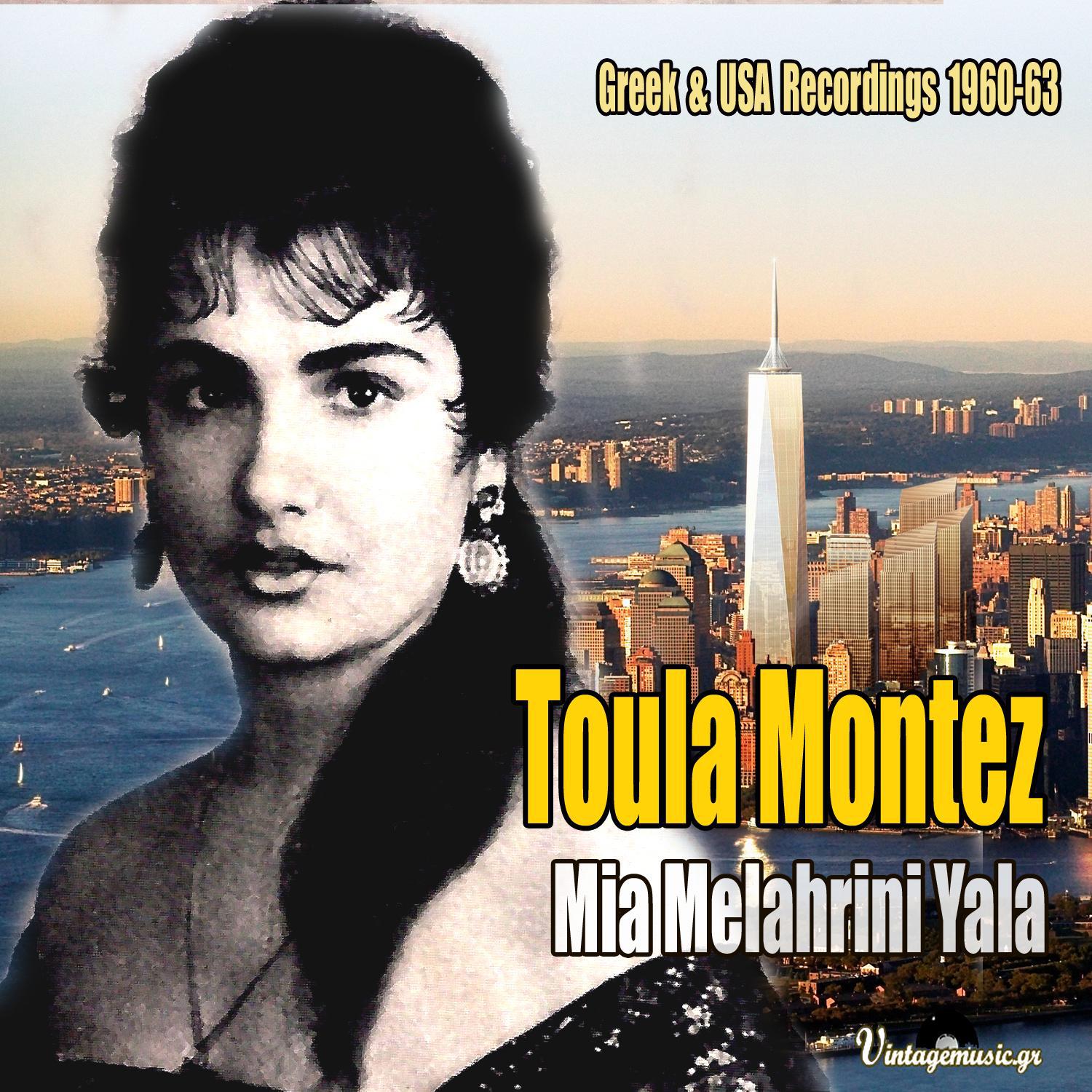 Toula Montez - Pos Se Zitage I Kardia Mou