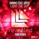Dannic feat. Airto - Light the Sky (FOM Remix)专辑
