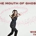 Mouth of Ghosts