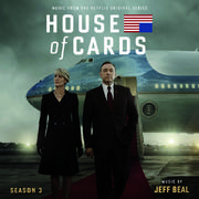 House Of Cards: Season 3 (Music From The Netflix Original Series)