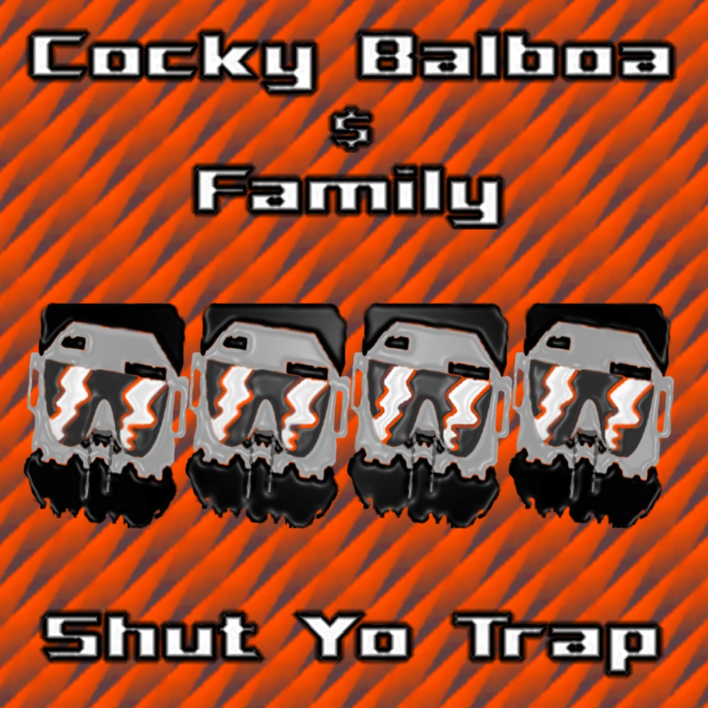 Shut Yo Trap