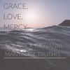 Dominick Giovanni - Grace, Love, Mercy (feat. Mantangi & TruthIs)