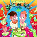 Drunk As Hell (Remixes)专辑