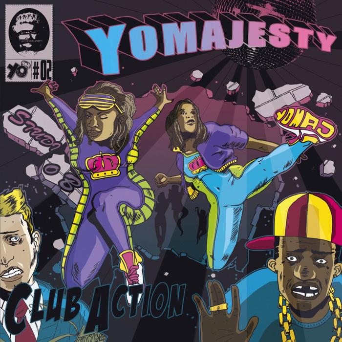 Yo Majesty - Club Action (Smookie Illson Bootleg)