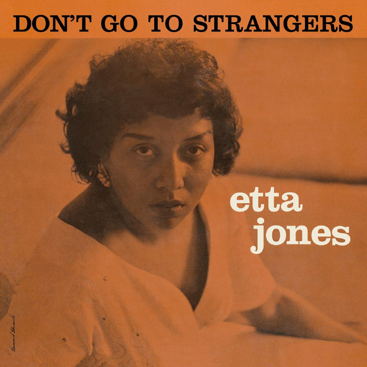 Don't Go to Strangers (Bonus Track Version)