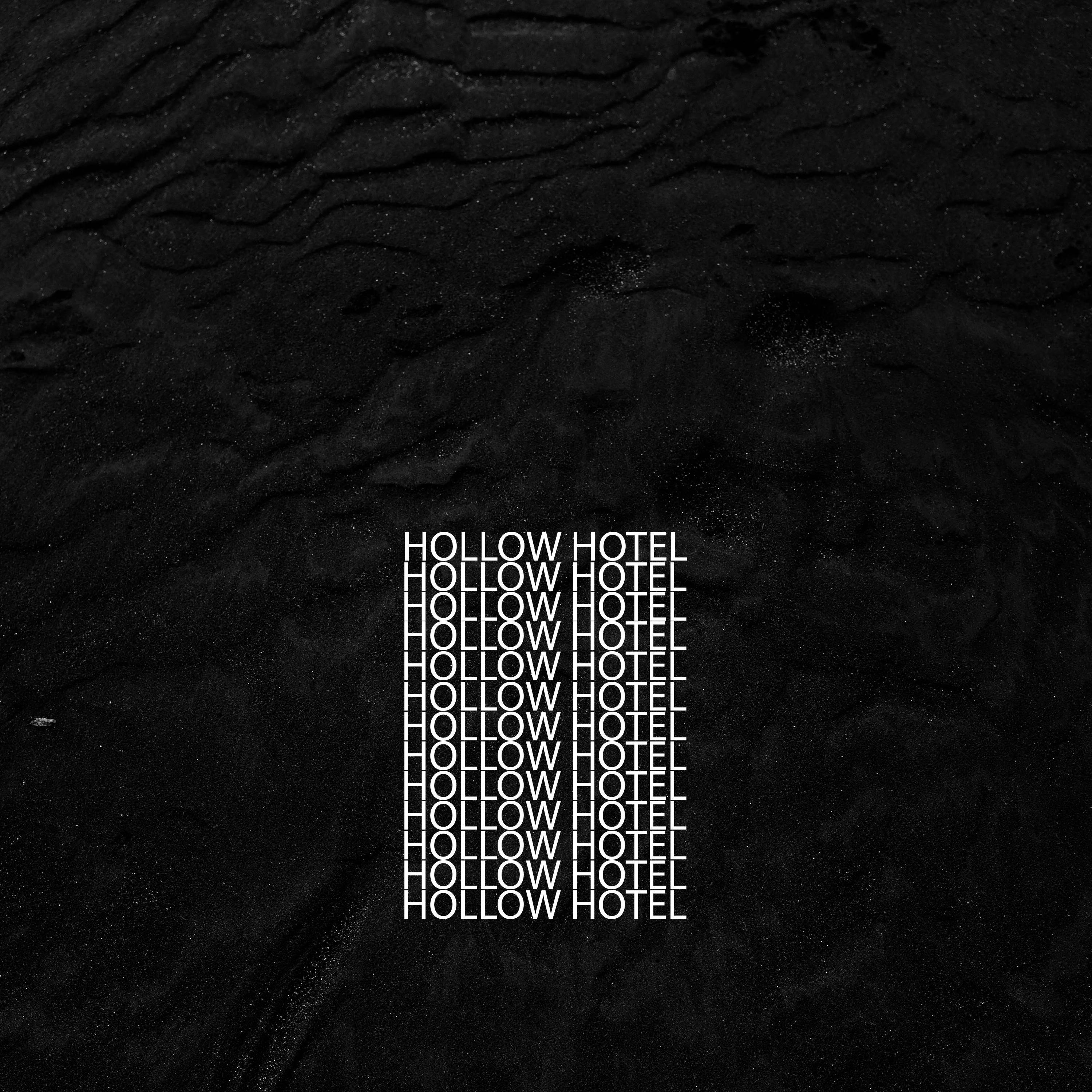 HOLLOW HOTEL