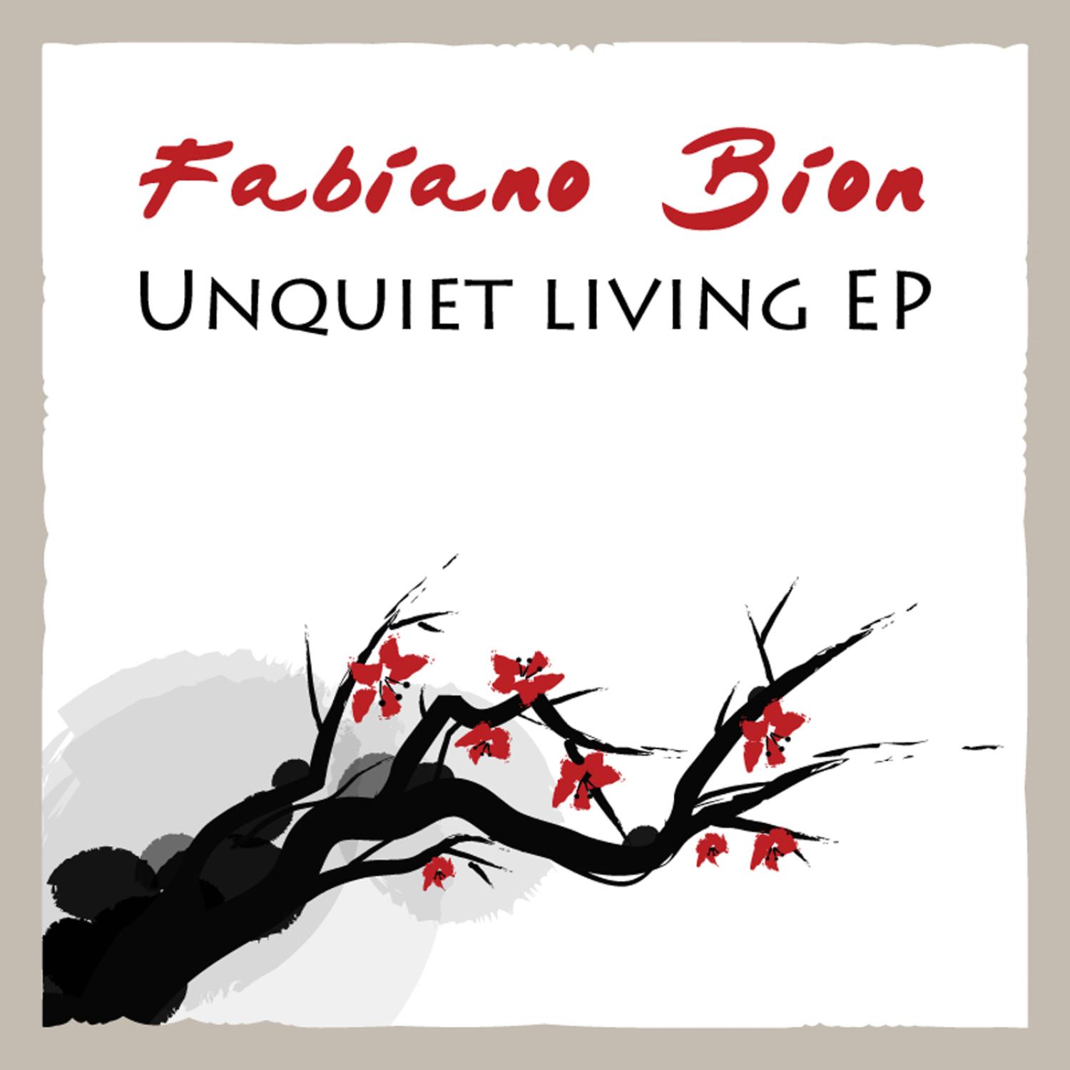 Unquiet Living E.P.
