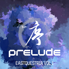 Eastquestria Vol.1 Prelude Disc B