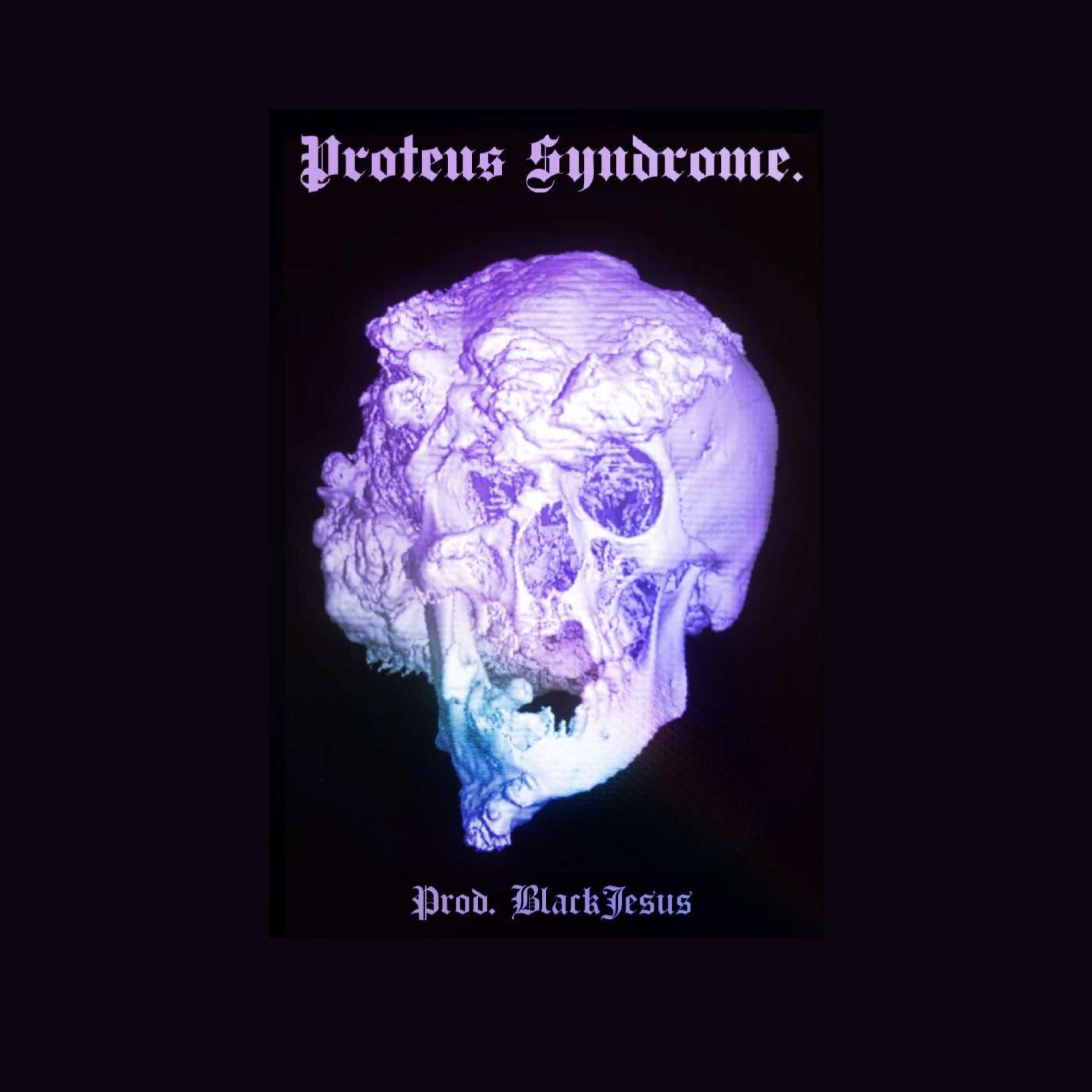 Proteus Syndrome (feat. Owsley Crowley)