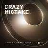 Leandro Da Silva - Crazy Mistake (Extended Mix)