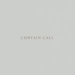 CURTAIN CALL专辑