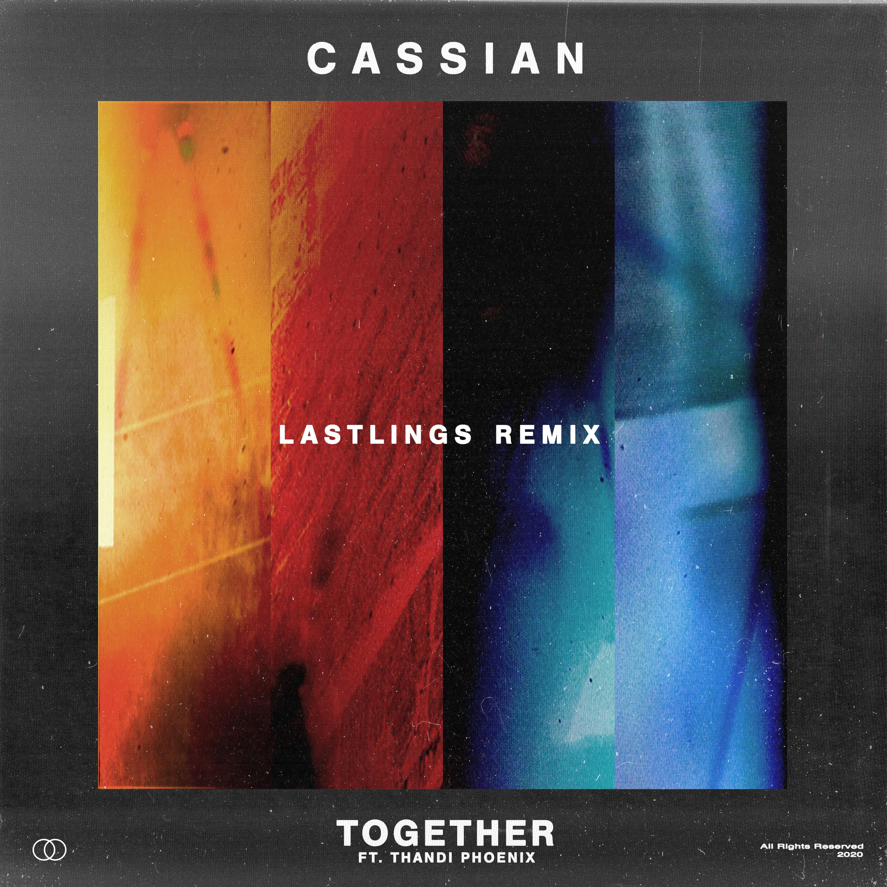 Together (feat. Thandi Phoenix) [Lastlings Remix]