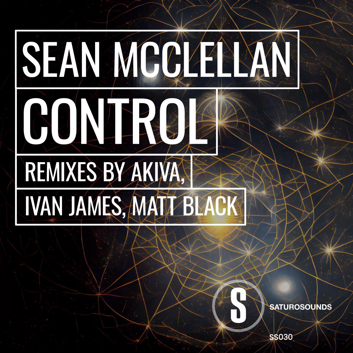 Sean McClellan - Control (Akiva Remix)