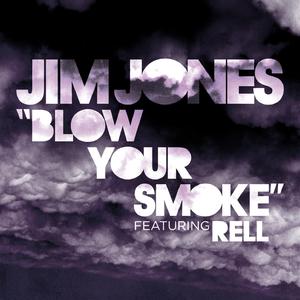 Jim Jones、Rell - LOW YOUR SMOKE