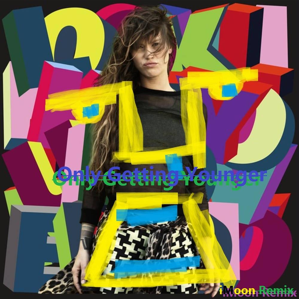 Only Getting Younger (Dubstep Remix)