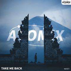 Take Me Back(Extended Mix)