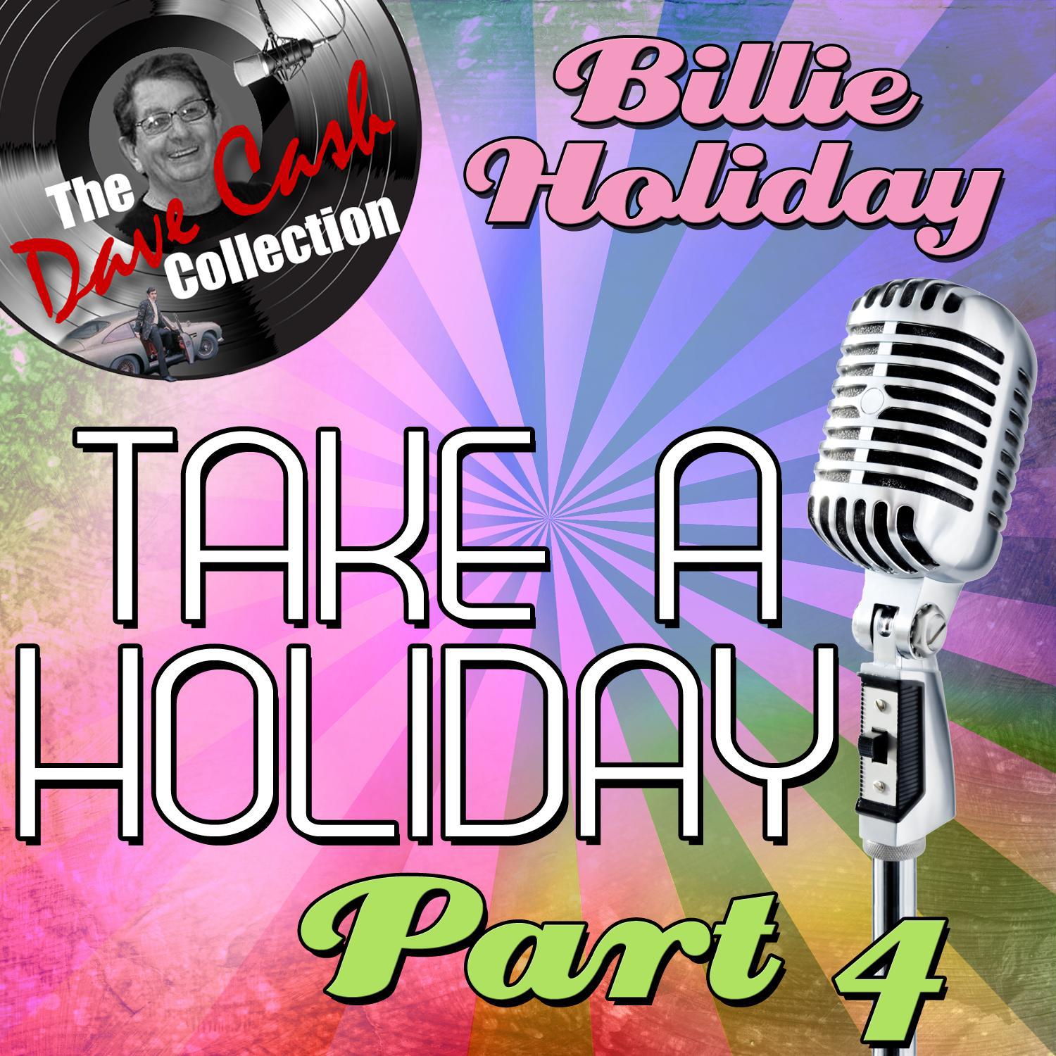 Take A Holiday Part 4 - [The Dave Cash Collection]专辑