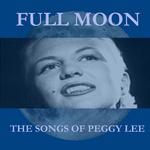 Full Moon: The Songs of Peggy Lee专辑