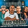 Mc Veveto - Jeep Preto (feat. É O Teles)