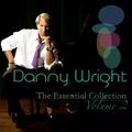 Danny Wright: The Essential Collection, Vol. 2