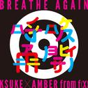 BREATHE AGAIN专辑