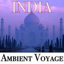 Ambient Voyage: India