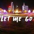 Let Me Go