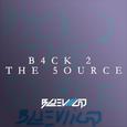 B4CK 2 THE 50URCE