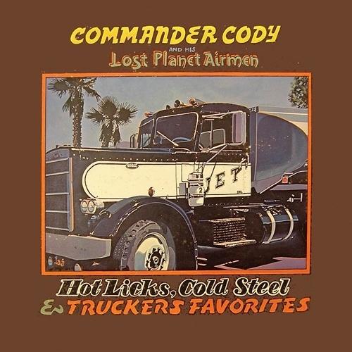 Hot Licks, Cold Steel & Truckers' Favorites