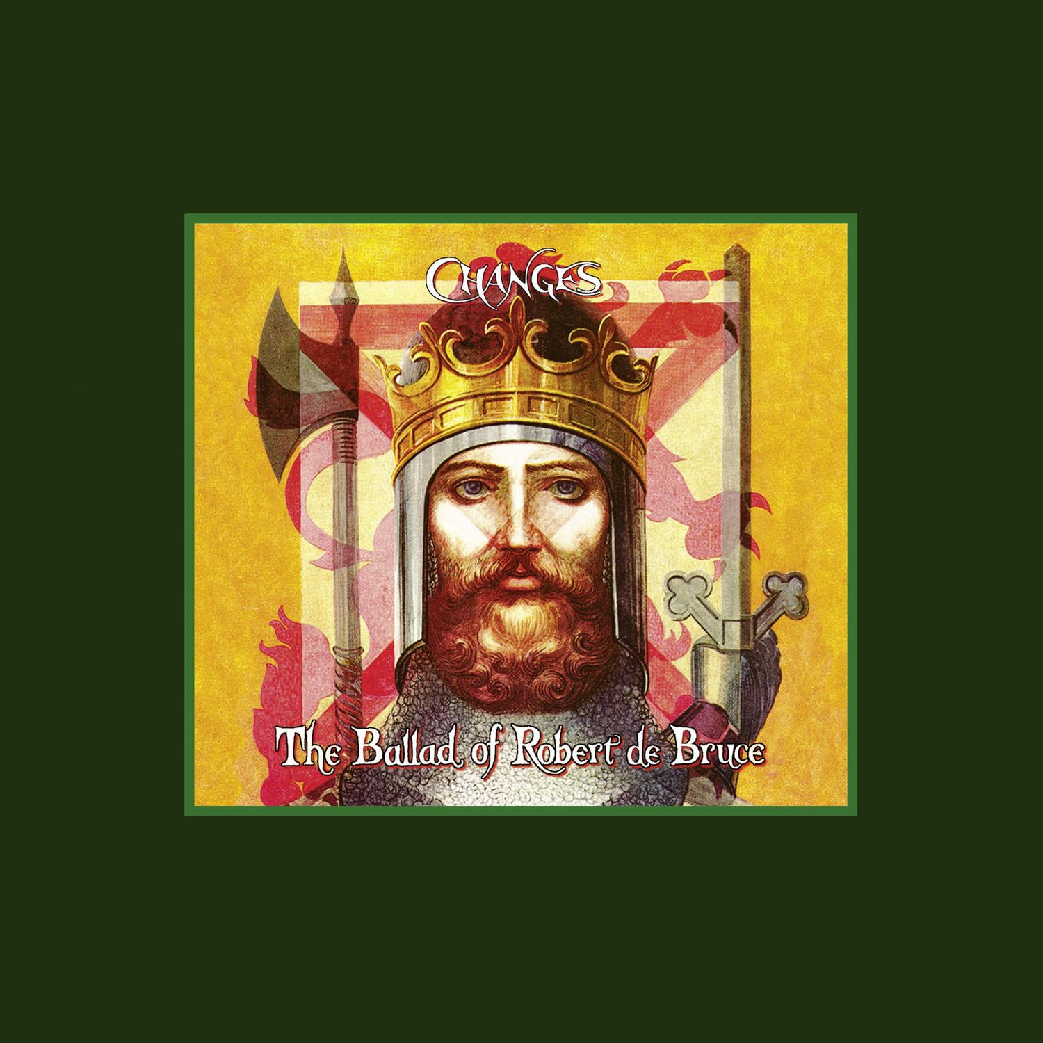 The Ballad of Robert De Bruce