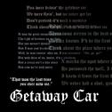 Getaway Car专辑