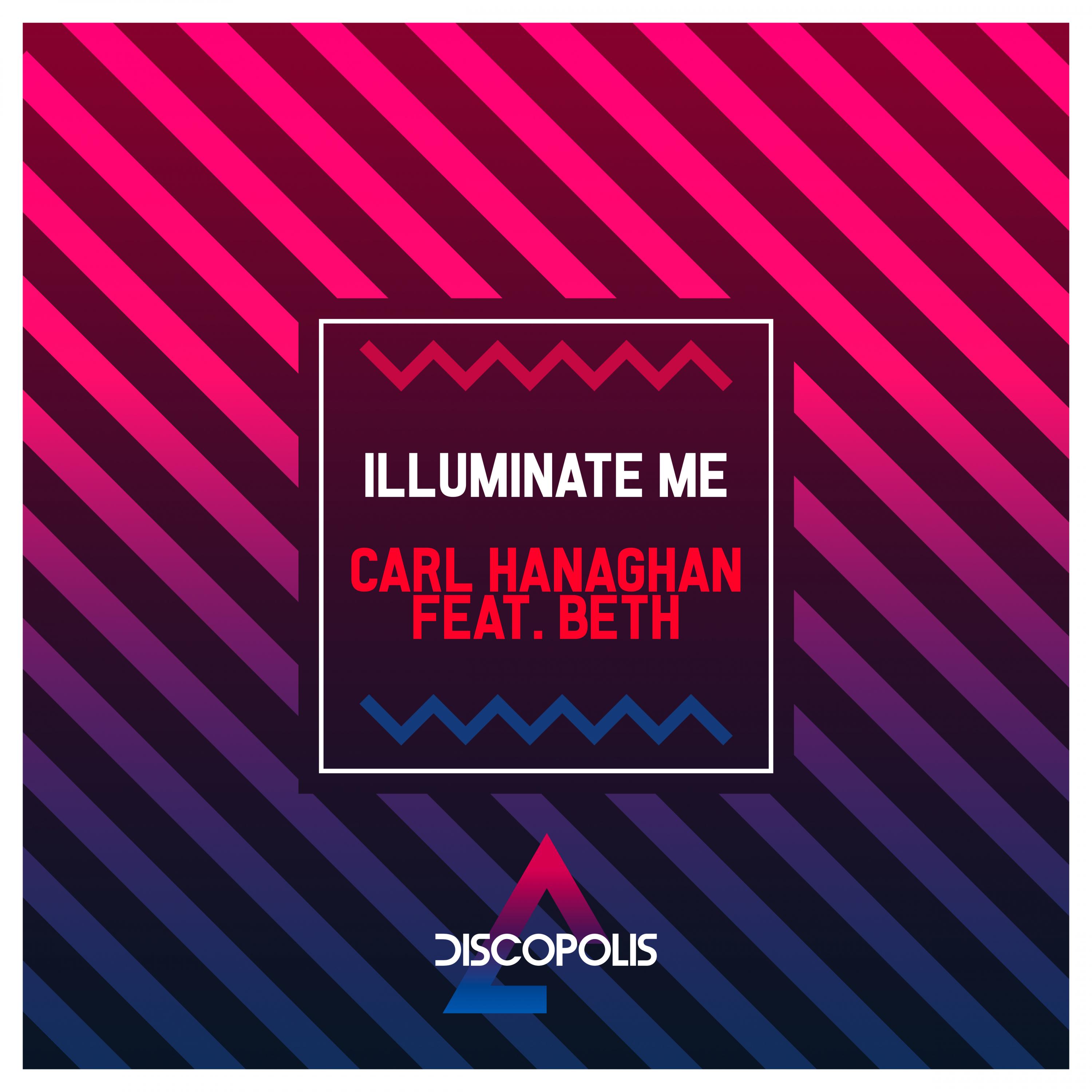 Illuminate Me (Carl Créme Extended Remix)