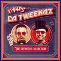 10 Years Da Tweekaz - The Definitive Collection专辑
