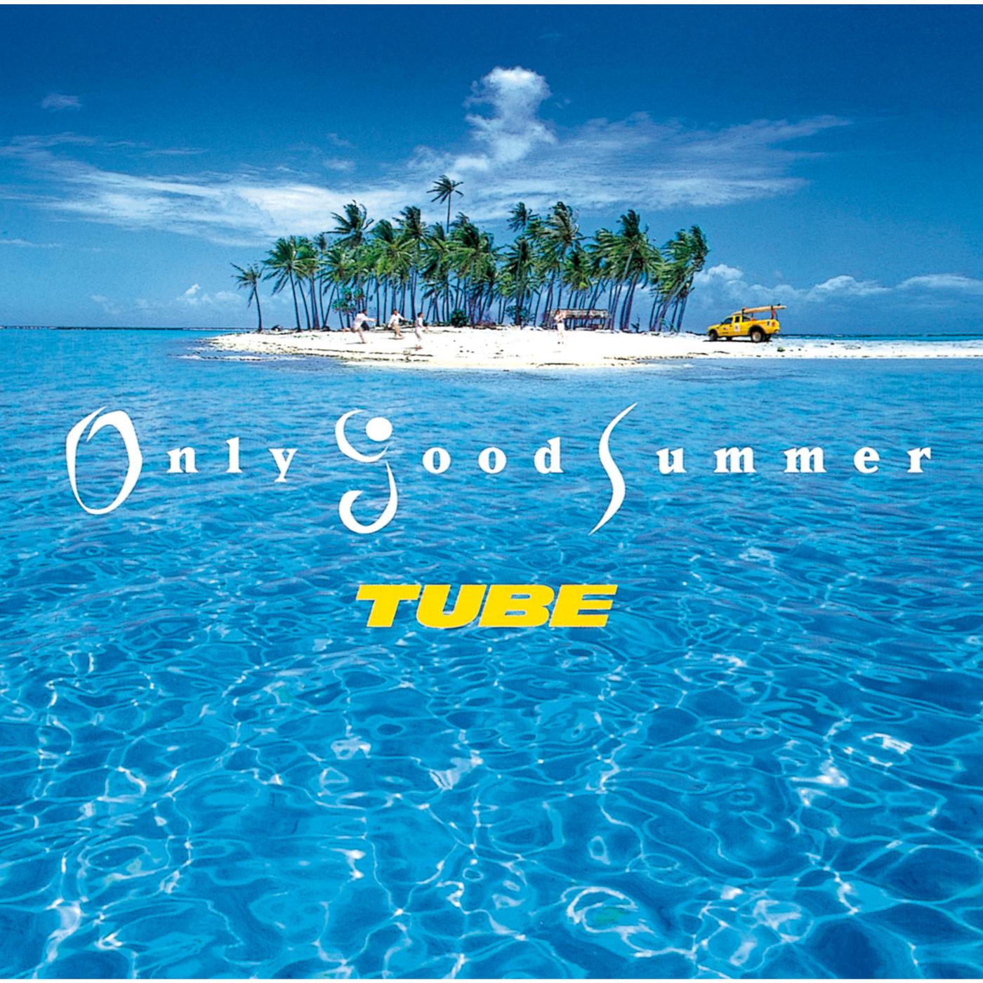 Only Good Summer