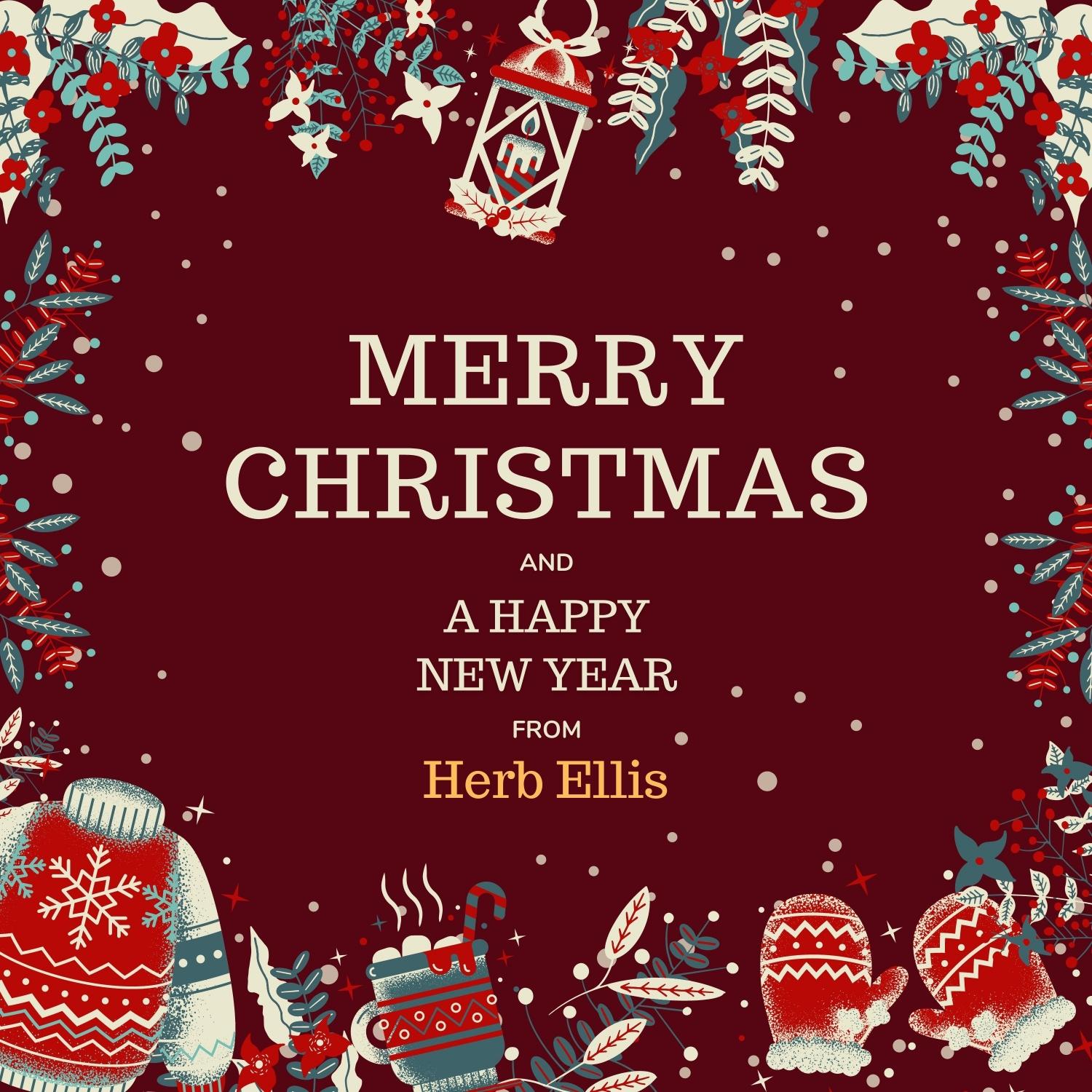 Merry Christmas and a Happy New Year from Herb Ellis