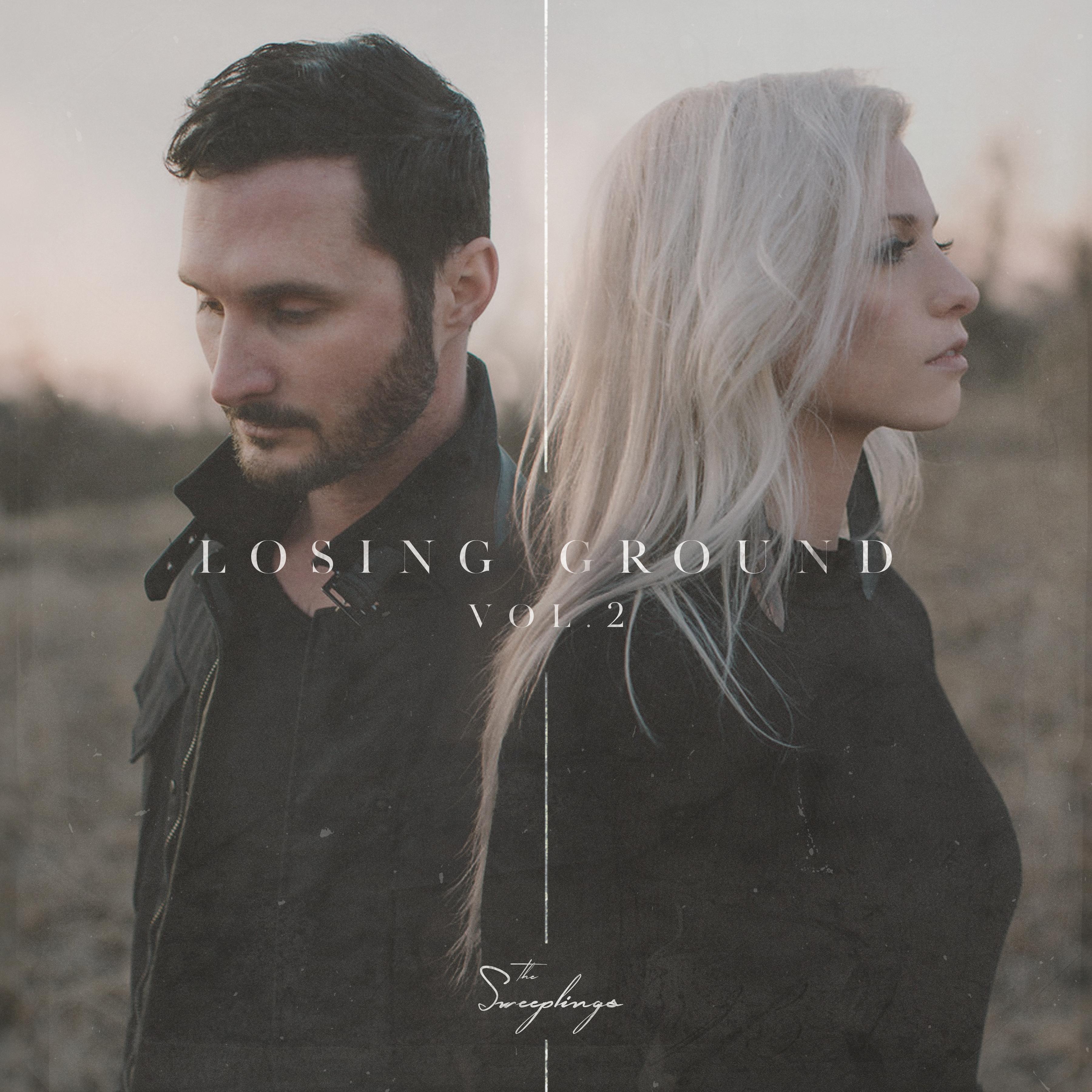 Losing Ground Vol. 2