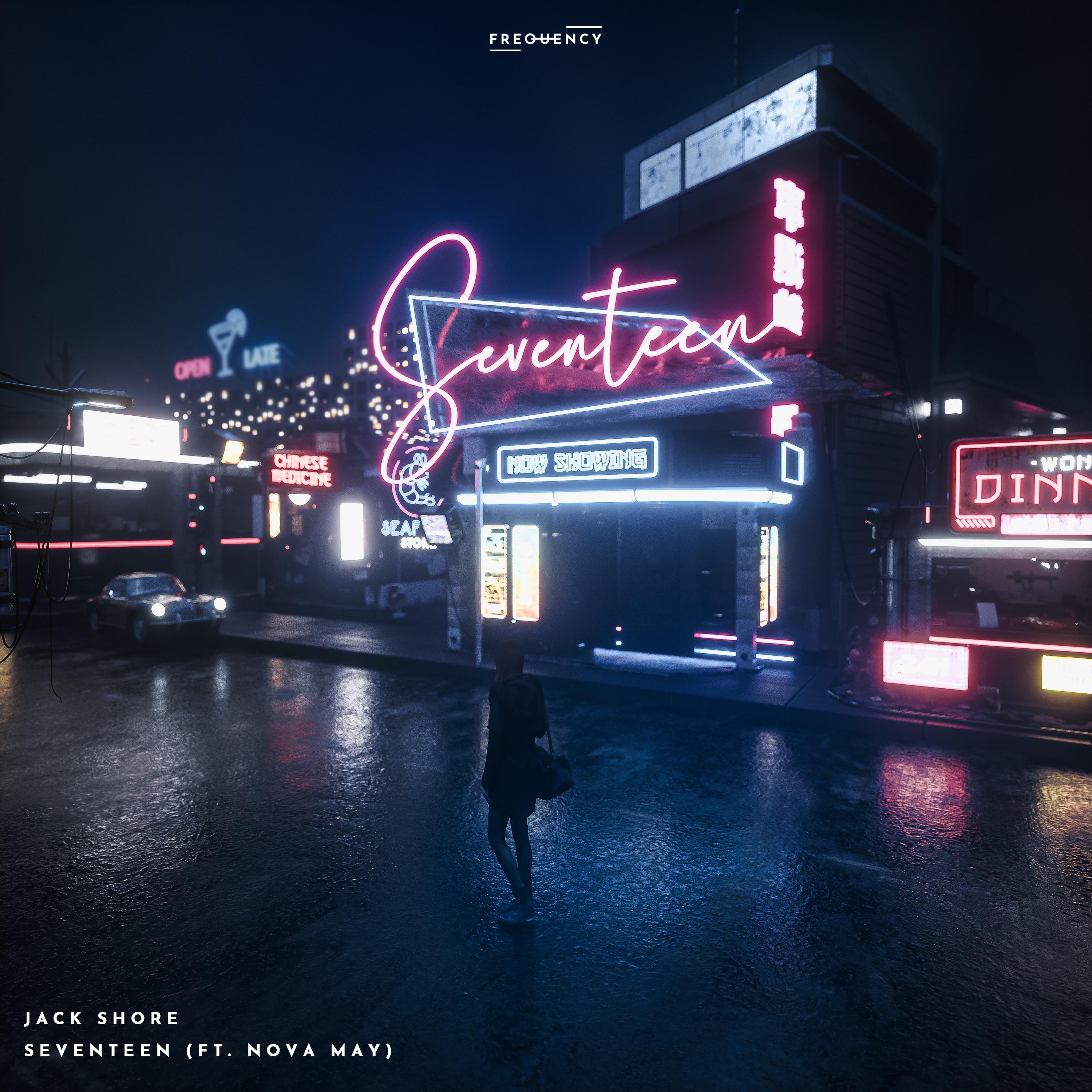 Seventeen (feat. Nova May)