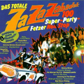 Das Totale ZaZaZabadak [Doppel-CD]