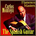 The Spanish Guitar, "Flamenco Masters": Carlos Montoya专辑