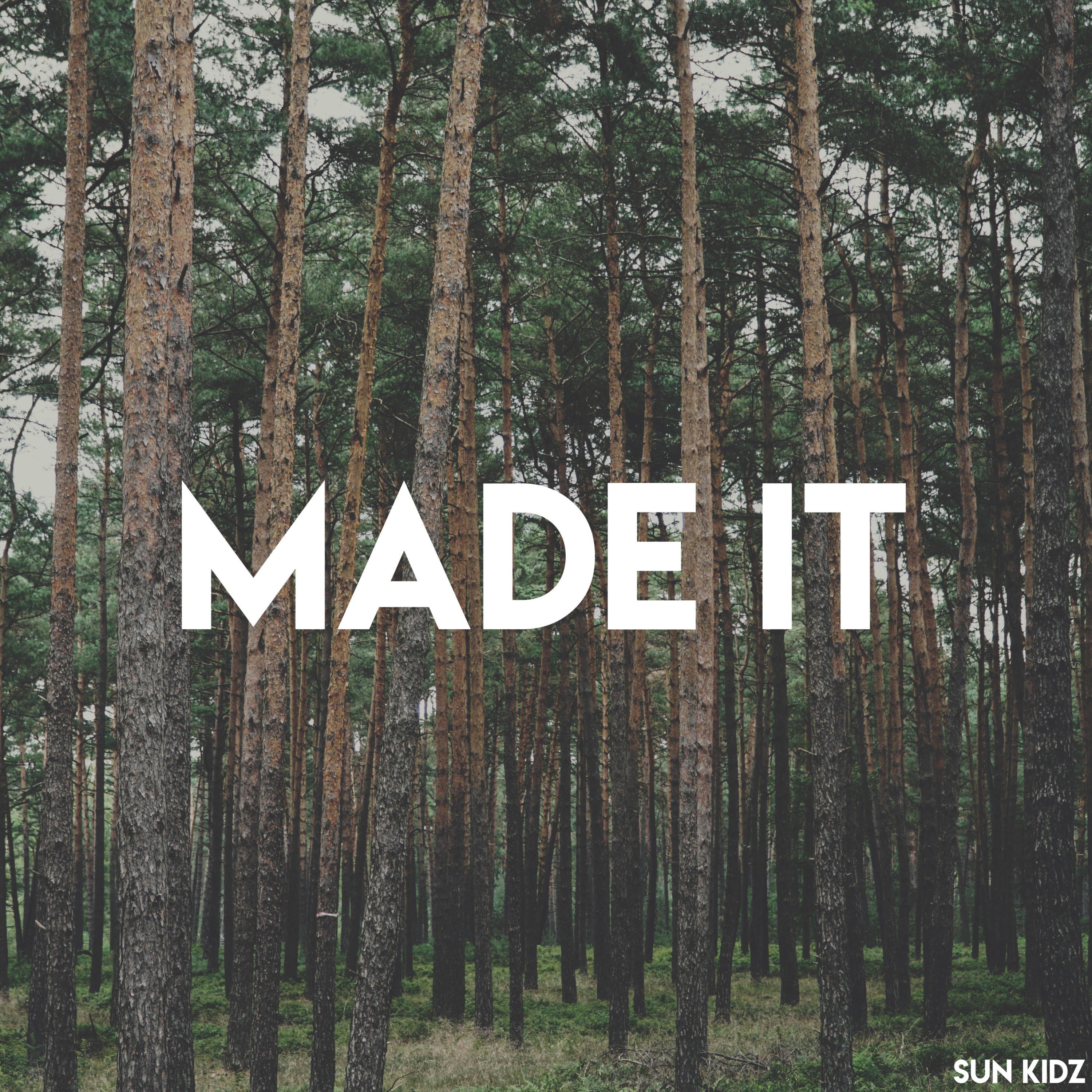 Made It (Extended Version)