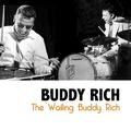 The Wailing Buddy Rich