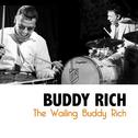 The Wailing Buddy Rich