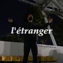 l'étranger局外人